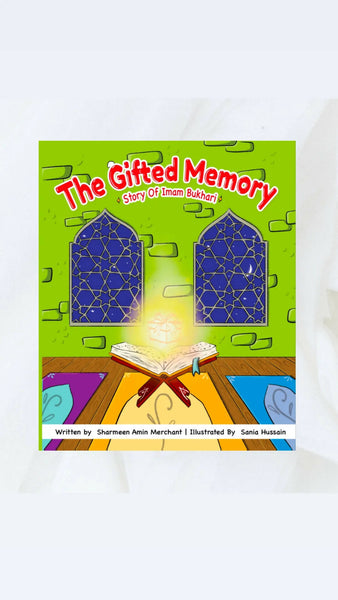 The Gifted Memory ( Story of Imam Bukhari)