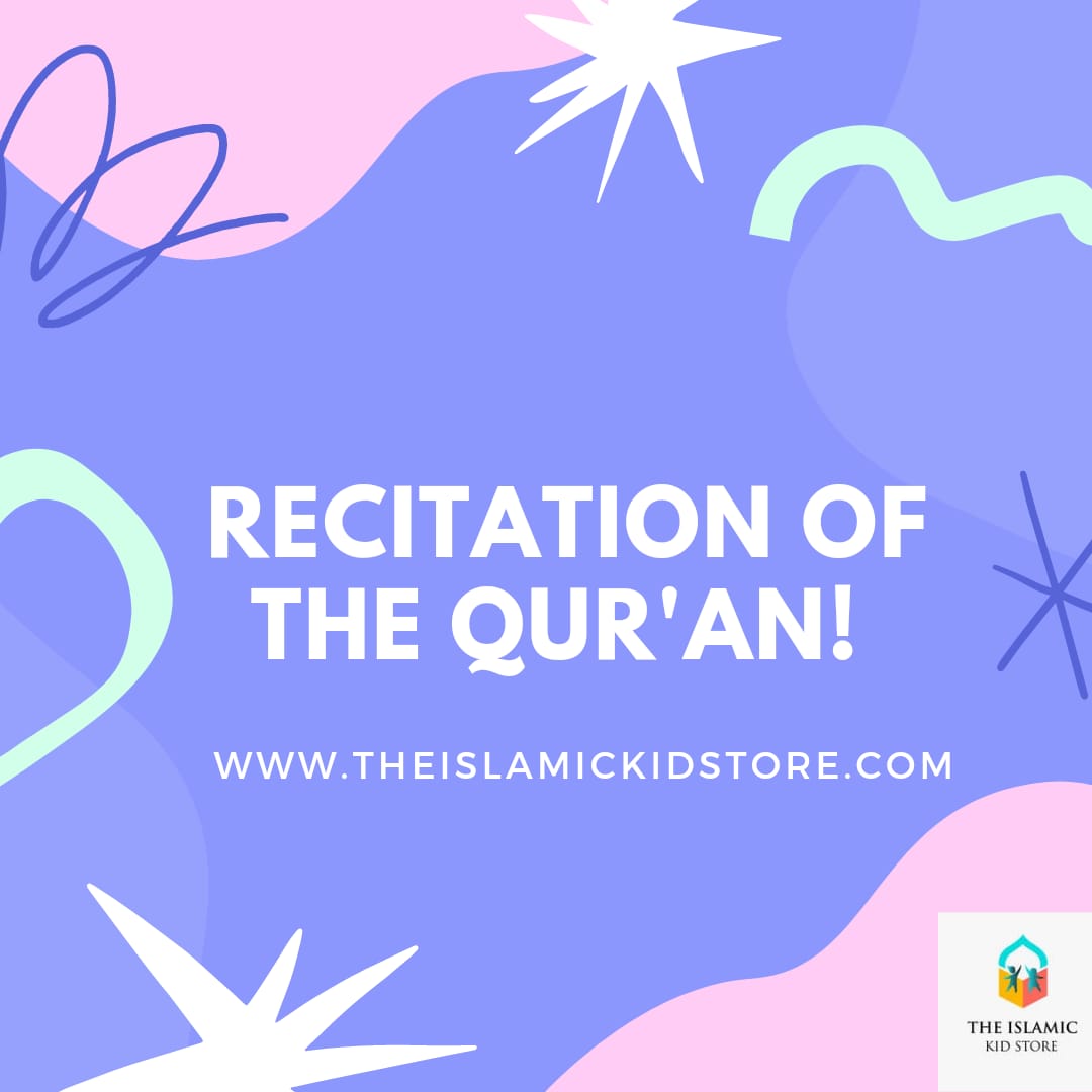 Recitation Of The Quran