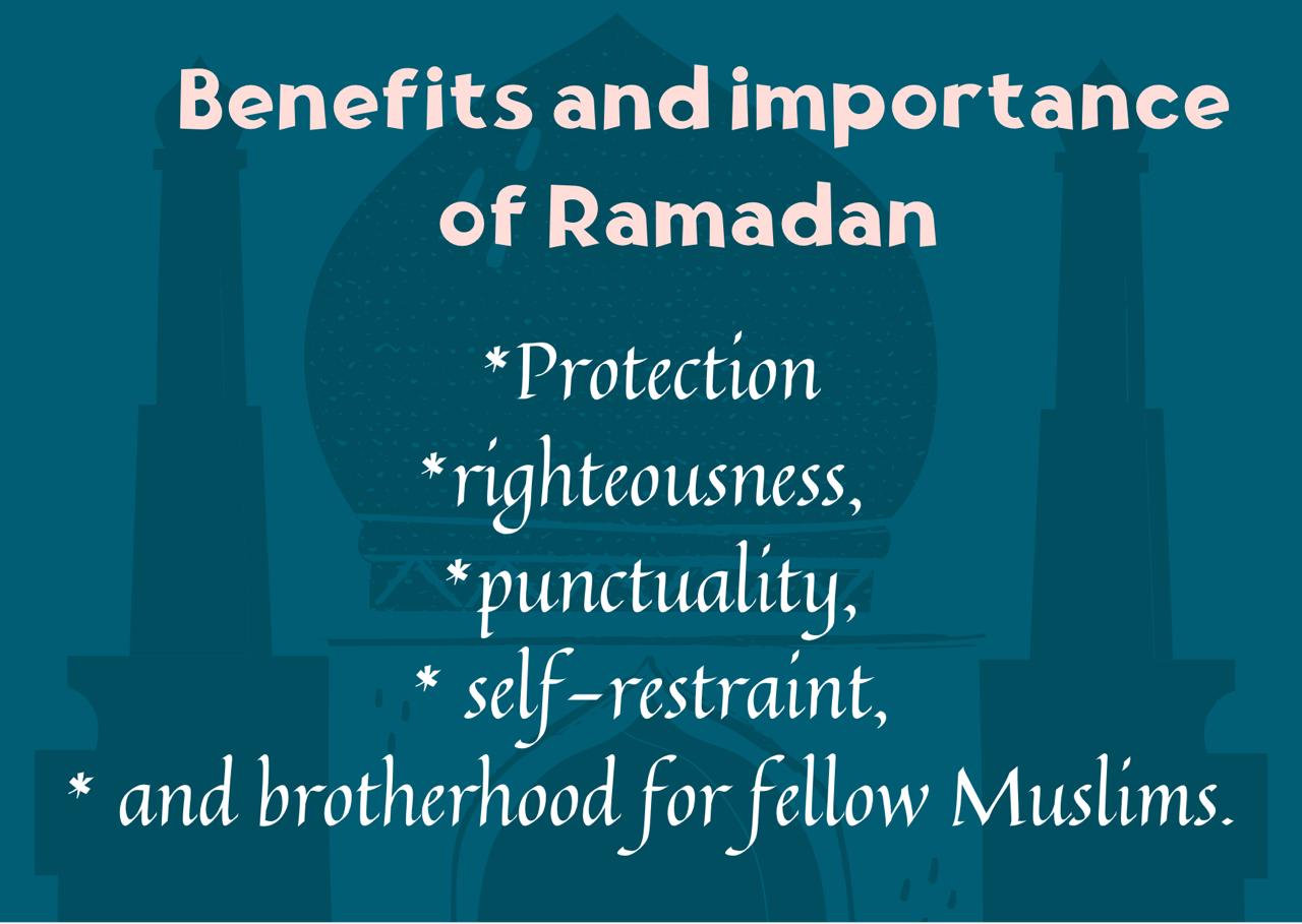 Ramadan benefits and importance