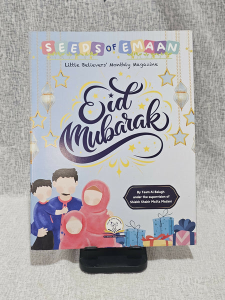 Eid edition April, 25 Seeds of Emaan