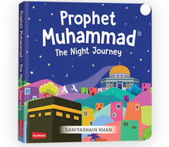 Prophet Muhammad : The Night Journey ( Board Book)