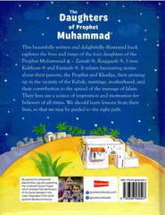 Daughters of Prophet Muhammad Goodword - A beautifully written and illustrated book exploring the lives of Zainab, Ruqqayah, Umm Kulthum, and Fatimah, daughters of the Prophet Muhammad. Discover captivating stories about their parents, growing up near the Kabah, marriage, motherhood, and their significant contributions to the spread of Islam. An inspirational narrative providing valuable lessons for believers across generations