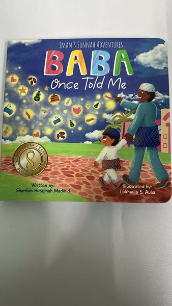 Baba Once Told me -Iman Sunnahs adventure board book