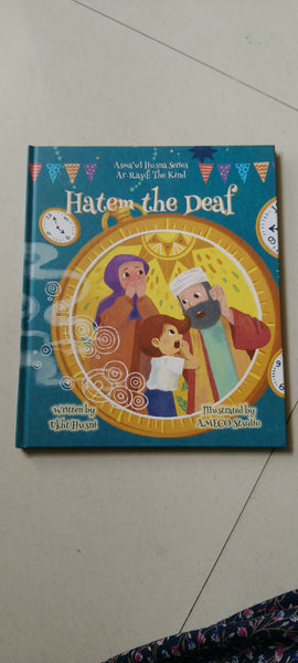 Hatem the Deaf – Asma'ul Husna Series: Ar-Rauf (The Kind) | Islamic Children's Book on the Names of Allah