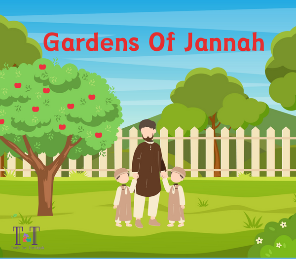 Gardens of Jannah - The Islamic Kid Store