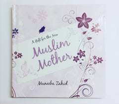A Gift for the New Muslim Mother