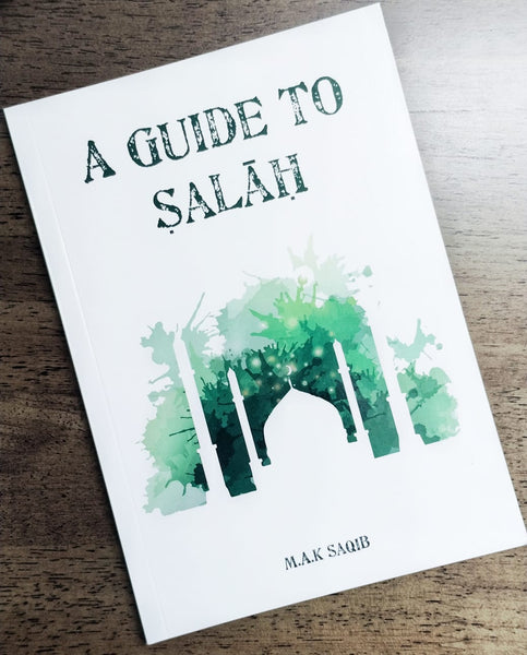 A Guide to Salah (TA-HA)
