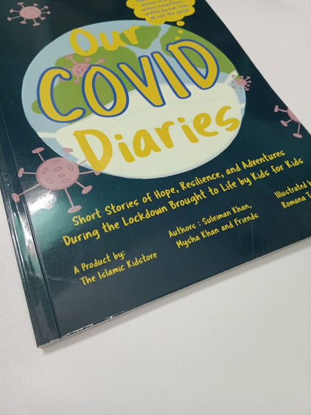 Our COVID Diaries: Stories of Lockdown Life.