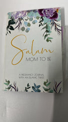 Salam Mom To Be – Islamic Pregnancy Journal | Weekly Tracker with Duas, Milestones & Reflections