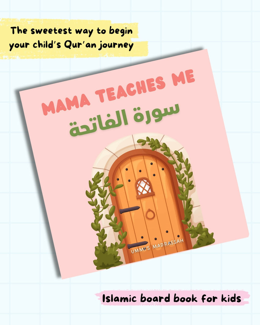 Mama teaches me surah al fatiha
