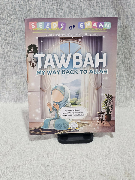 Tawbah edition Oct, 25 Seeds of Emaan