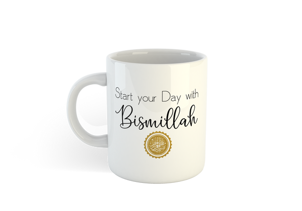 Islamic Mug- Start your Day with Bismillah