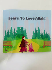 Learn to Love Allah