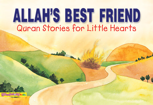 Allah's Best Friend - The Islamic Kid Store