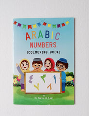 Colorful Arabic Numbers Colouring Book for kids, featuring vibrant illustrations and Islamic concepts for numbers 1-10. Educational and fun, with reusable activity sheets. Available at The Islamic Kid Store