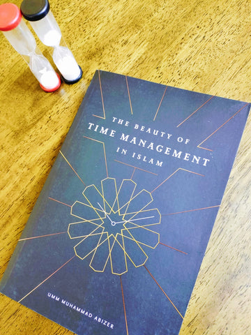 The beauty of time management in Islam
