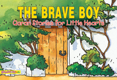 The Brave Boy - The Islamic Kid Store