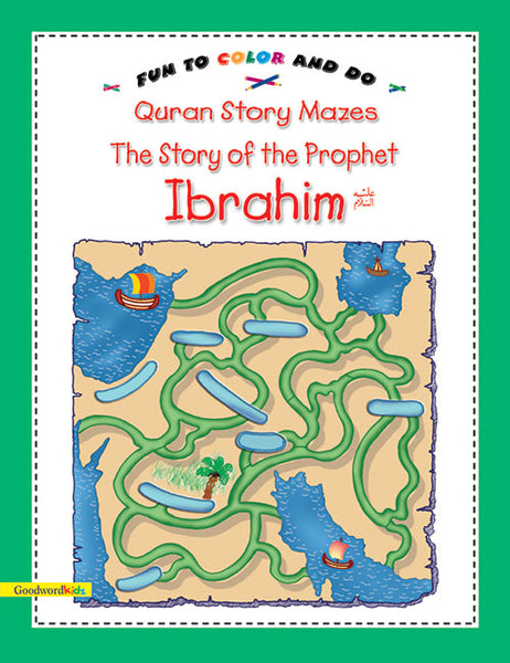 The story of Prophet Ibrahim - The Islamic Kid Store