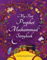 My first prophet Muhammad storybook - The Islamic Kid Store