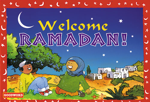 Welcome Ramadan - The Islamic Kid Store